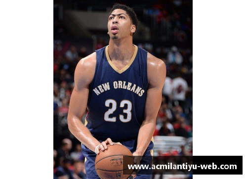 唐斯：NBA球星的成长之路与超凡表现